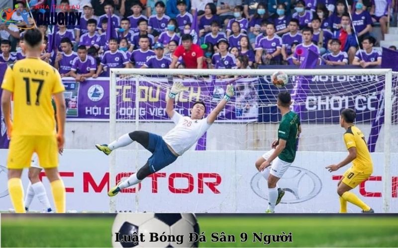 Chiến Thuật Chơi Bóng Đá 9 Người Hiệu Quả